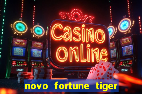 novo fortune tiger 2 demo